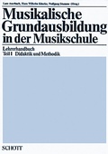 Cover: Musikalische Grundausbildung in der Musikschule - Schott Music