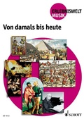 Cover: Von damals bis heute - Schott Music