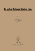 Cover: Ein weiterer Beitrag zur Glaukomfrage - S Karger AG