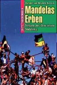 Enlarge image Cover: Mandelas Erben - Verlag J.H.W. Dietz Nachf. GmbH