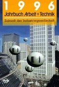 Cover: Jahrbuch Arbeit und Technik - Verlag J.H.W. Dietz Nachf. GmbH