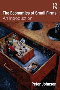 Enlarge image Cover: The Economics of Small Firms - Routledge