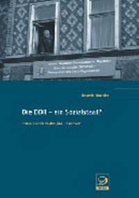 Abbildung von: Die DDR - ein Sozialstaat? - Dietz