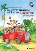 Cover: Die Rhythmusreise mit dem roten Klapperbus - Schott Music