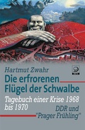 Cover: Die erfrorenen Fl&uuml;gel der Schwalbe - Verlag J.H.W. Dietz Nachf. GmbH