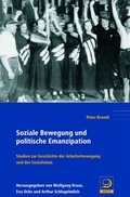 Cover: Soziale Bewegung und politische Emanzipation - Verlag J.H.W. Dietz Nachf. GmbH