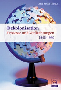 Enlarge image Cover: Dekolonisation - Verlag J.H.W. Dietz Nachf. GmbH