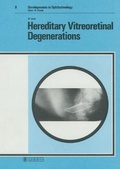 Cover: Developments in Ophthalmology / Hereditary Vitreoretinal Degenerations - Karger, S