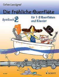 Abbildung von: Die fröhliche Querflöte - Schott Music