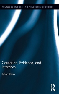 Enlarge image Cover: Causation, Evidence, and Inference - Routledge