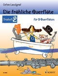 Cover: Die fr&ouml;hliche Querfl&ouml;te - Schott Music