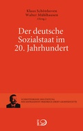 Cover: Der deutsche Sozialstaat im 20 Jahrhundert - Verlag J.H.W. Dietz Nachf. GmbH
