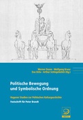 Cover: Politische Bewegung und Symbolische Ordnung - Verlag J.H.W. Dietz Nachf. GmbH