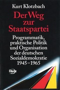 Cover: Der Weg zur Staatspartei - Verlag J.H.W. Dietz Nachf. GmbH