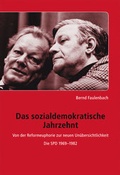 Cover: Das sozialdemokratische Jahrzehnt - Verlag J.H.W. Dietz Nachf. GmbH