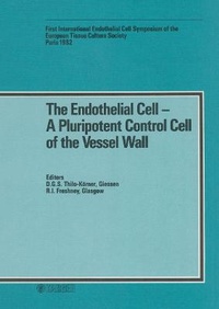 Abbildung von: The Endothelial Cell - A Pluripotent Control Cell of the Vessel Wall - Karger, S