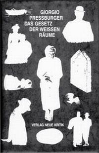 Enlarge image Cover: Das Gesetz der weissen Räume - Neue Kritik