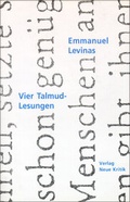 Cover: Vier Talmud-Lesungen - Neue Kritik