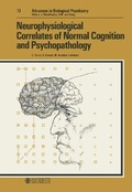 Cover: Advances in Biological Psychiatry / Neurophysiological Correlates of Normal Cognition and Psychopathology - Karger, S