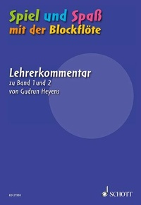 Abbildung von: Spiel und Spaß mit der Blockflöte - Schott Music