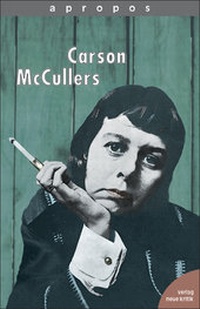 Enlarge image Cover: Carson McCullers - Neue Kritik