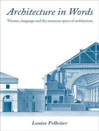 Enlarge image Cover: Architecture in Words - Routledge