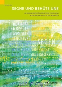Abbildung von: Segne und behüte uns - Schott Music