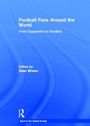 Cover: Football Fans Around the World - Routledge