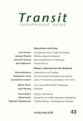 Cover: Transit 43. Europ&auml;ische Revue - Neue Kritik