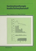Cover: Kombinationstherapie Insulin /Sulfonylharnstoff - Karger, S