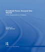 Cover: Football Fans Around the World - Routledge