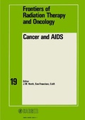 Cover: Frontiers of Radiation Therapy and Oncology / Cancer and AIDS - Karger, S