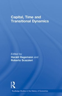 Enlarge image Cover: Capital, Time and Transitional Dynamics - Routledge