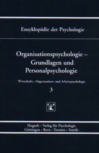 Abbildung von: Organisationspsychologie - Grundlagen und Personalpsychologie - Hogrefe