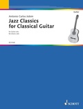 Cover: Jazz Classics for Classical Guitar - Schott Music