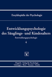 Bild: Entwicklungspsychologie des Säuglings- und Kindesalters - Hogrefe
