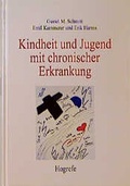 Cover: Kindheit und Jugend mit chronischer Erkrankung - Hogrefe