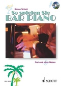 Cover: So spielen Sie Bar Piano - Schott Music