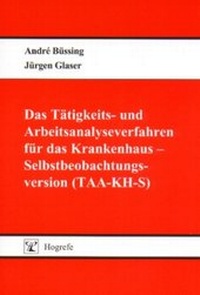 Abbildung von: Das Tätigkeits- und Arbeitsanalyseverfahren für das Krankenhaus - Hogrefe