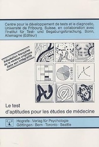 Abbildung von: Le test d'aptitudes pour les études de médecine - Hogrefe