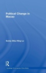 Cover: Political Change in Macao - Routledge