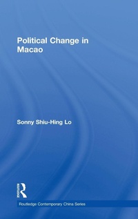 Enlarge image Cover: Political Change in Macao - Routledge