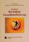 Cover: Handbuch Betriebliche Gesundheitsf&ouml;rderung - Hogrefe