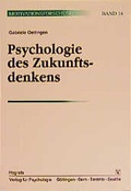 Cover: Psychologie des Zukunftsdenkens - Hogrefe