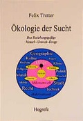 Bild: &Ouml;kologie der Sucht - Hogrefe