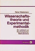 Cover: Wissenschaftstheorie und Experimentalmethodik - Hogrefe