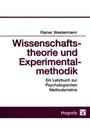 Cover: Wissenschaftstheorie und Experimentalmethodik - Hogrefe
