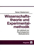 Cover: Wissenschaftstheorie und Experimentalmethodik - Hogrefe