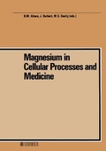 Cover: Magnesium in Cellular Processes and Medicine - Karger, S