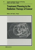 Cover: Frontiers of Radiation Therapy and Oncology / Treatment Planning in the Radiation Therapy of Cancer - Karger, S